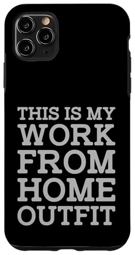 This Is My Work From Home Outfit Funny Home-Based Worker Hülle für iPhone 11 Pro Max This Is My Work From Home Outfit Funny Home-Based Worker Hülle für iPhone 11 Pro Max von Work From Home Vibes