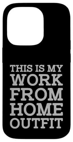 This Is My Work From Home Outfit Funny Home-Based Worker Hülle für iPhone 14 Pro This Is My Work From Home Outfit Funny Home-Based Worker Hülle für iPhone 14 Pro von Work From Home Vibes