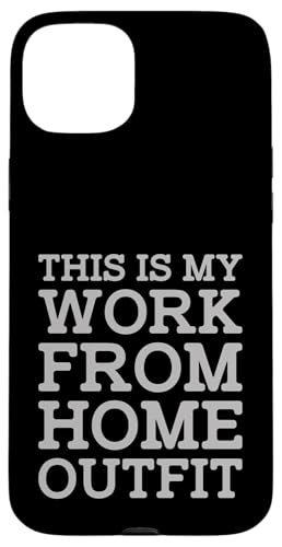 This Is My Work From Home Outfit Funny Home-Based Worker Hülle für iPhone 15 Plus This Is My Work From Home Outfit Funny Home-Based Worker Hülle für iPhone 15 Plus von Work From Home Vibes