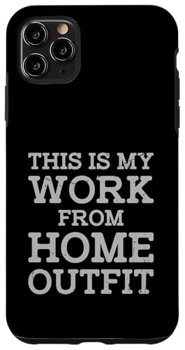 This Is My Work From Home Outfit Home-Based Worker Novelty Hülle für iPhone 11 Pro Max This Is My Work From Home Outfit Home-Based Worker Novelty Hülle für iPhone 11 Pro Max von Work From Home Vibes