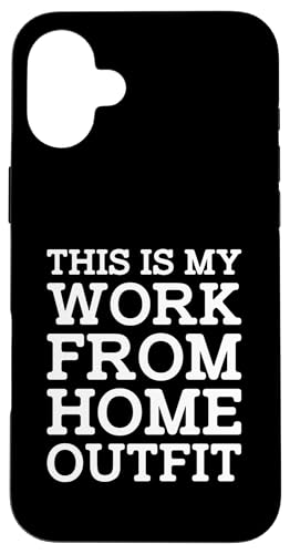 This Is My Work From Home Outfit Online Job Employer Humor Hülle für iPhone 16 Plus This Is My Work From Home Outfit Online Job Employer Humor Hülle für iPhone 16 Plus von Work From Home Vibes