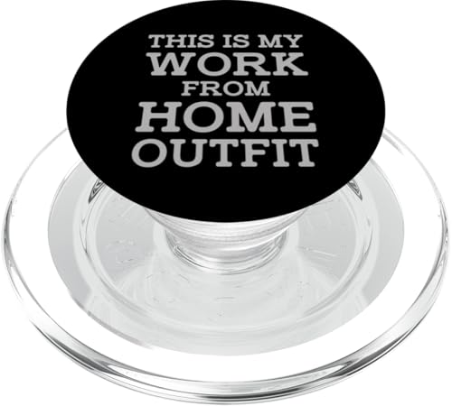 This Is My Work From Home Outfit Online Job Employer Humor PopSockets PopGrip für MagSafe This Is My Work From Home Outfit Online Job Employer Humor PopSockets PopGrip für MagSafe von Work From Home Vibes