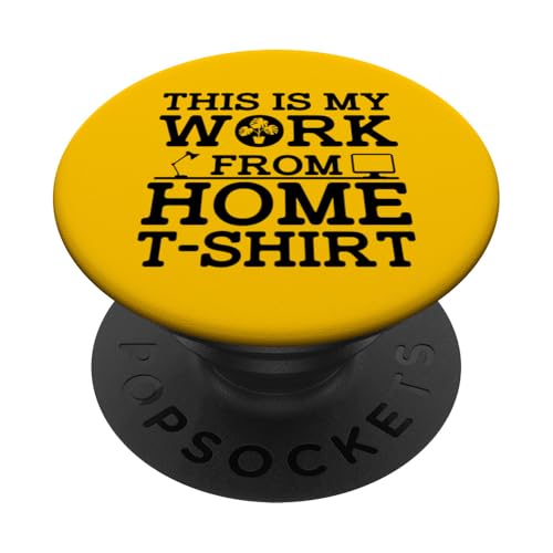 This Is My Work From Home T-Shirt Remote Work Novelty PopSockets Klebender PopGrip This Is My Work From Home T-Shirt Remote Work Novelty PopSockets Klebender PopGrip von Work From Home Vibes