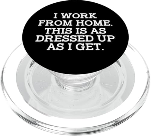 Work From Home Funny Home-Based Worker Cool Humor Novelty PopSockets PopGrip für MagSafe Work From Home Funny Home-Based Worker Cool Humor Novelty PopSockets PopGrip für MagSafe von Work From Home Vibes