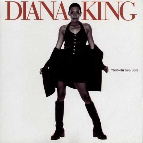 Tougher Than Love by King, Diana [Audio CD] King, Diana von Work