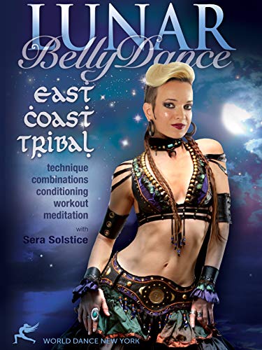Lunar Belly Dance - East Coast Tribal, with Sera Solstice: Bellydance instruction, complete East Coast Tribal-style how-to; intermediate level, ... classes [DVD] [Region 0] [US Import] [NTSC] von World Dance New York