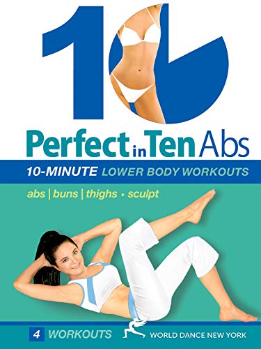 Perfect in Ten: Abs 10-Minute Workouts [DVD-NTSC] [PLAYS IN ALL REGIONS] von World Dance New York