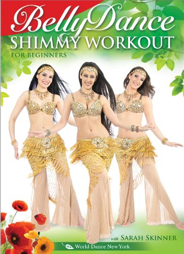 The Belly Dance Shimmy Workout, with Sarah Skinner: A bellydance fitness workout, Beginner bellydance how-to, Emphasis on learning to shimmy! [DVD: ALL REGIONS] [NTSC] [WIDESCREEN] von World Dance New York