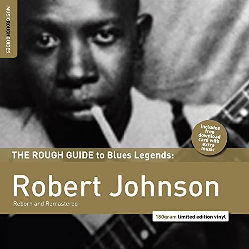 The Rough Guide To Robert Johnson (Reborn and Remastered) [Vinyl LP] von World Music Network