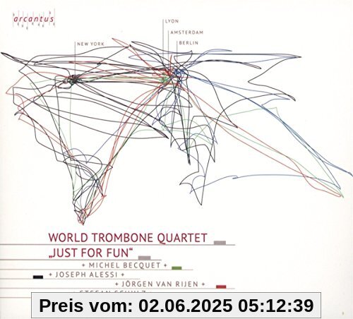 Just for Fun Just for Fun von World Trombone Quartet