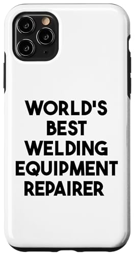 Weltweit bester Schweißgeräte-Reparaturer Hülle für iPhone 11 Pro Max Weltweit bester Schweißgeräte-Reparaturer Hülle für iPhone 11 Pro Max von World's Best Welding Equipment Repairer