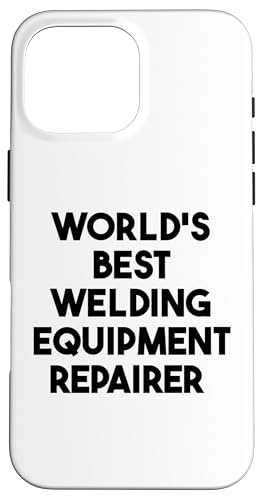 Weltweit bester Schweißgeräte-Reparaturer Hülle für iPhone 16 Pro Max Weltweit bester Schweißgeräte-Reparaturer Hülle für iPhone 16 Pro Max von World's Best Welding Equipment Repairer