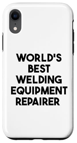 Weltweit bester Schweißgeräte-Reparaturer Hülle für iPhone XR Weltweit bester Schweißgeräte-Reparaturer Hülle für iPhone XR von World's Best Welding Equipment Repairer