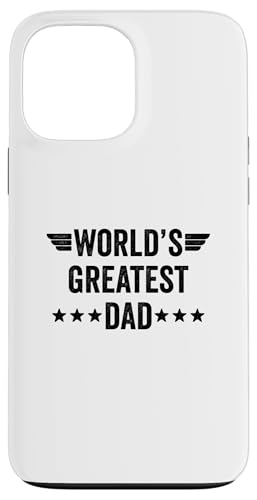 World's Greatest Dad Hülle für iPhone 13 Pro Max von World's Greatest Dad