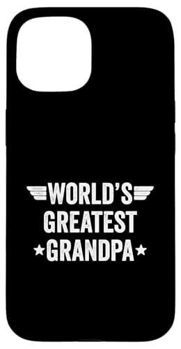 World's Greatest Grandpa Hülle für iPhone 15 von World's Greatest Dad