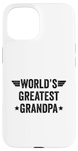 World's Greatest Grandpa Hülle für iPhone 15 von World's Greatest Dad