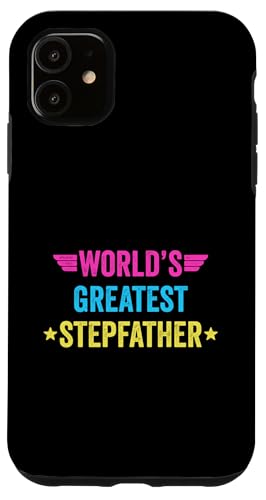 World's Greatest Stepfather Hülle für iPhone 11 von World's Greatest Dad