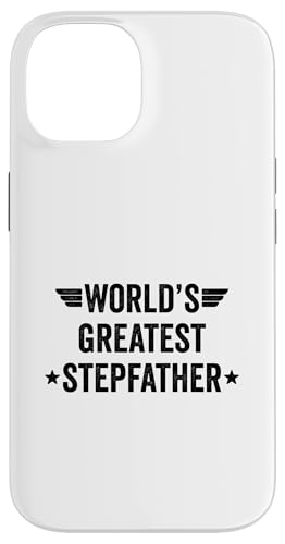 World's Greatest Stepfather Hülle für iPhone 14 von World's Greatest Dad