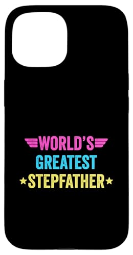 World's Greatest Stepfather Hülle für iPhone 15 World's Greatest Stepfather Hülle für iPhone 15 von World's Greatest Dad