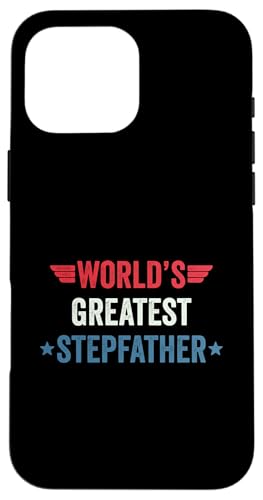 World's Greatest Stepfather Hülle für iPhone 16 Pro Max World's Greatest Stepfather Hülle für iPhone 16 Pro Max von World's Greatest Dad