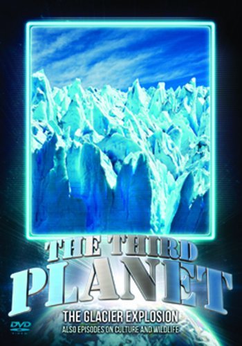 The Third Planet: The Glacier Explosion [DVD] von Worldwide Academic Media