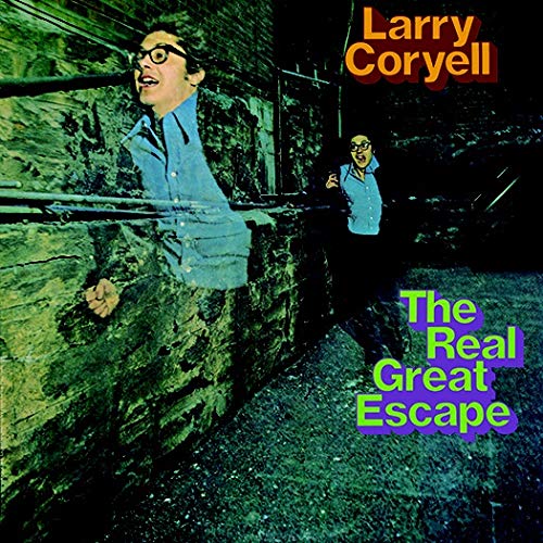 CORYELL,LARRY - REAL GREAT ESCAPE (2018 REISSUE) (1 CD) von Wounded Bird
