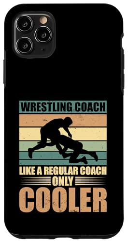 Wrestling-Trainer Hülle für iPhone 11 Pro Max Wrestling-Trainer Hülle für iPhone 11 Pro Max von Wrestling Coach Gifts for Wrestling Coaches