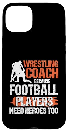 Wrestling-Trainer Hülle für iPhone 15 Plus von Wrestling Coach Gifts for Wrestling Coaches