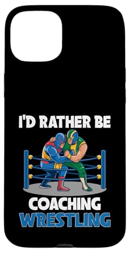 Wrestling-Trainer Hülle für iPhone 15 Plus Wrestling-Trainer Hülle für iPhone 15 Plus von Wrestling Coach Gifts for Wrestling Coaches