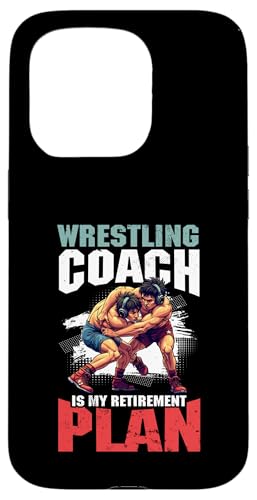 Wrestling-Trainer Hülle für iPhone 15 Pro Wrestling-Trainer Hülle für iPhone 15 Pro von Wrestling Coach Gifts for Wrestling Coaches