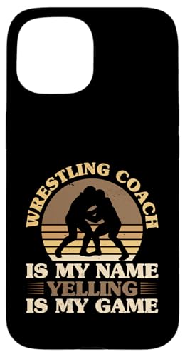 Wrestling-Trainer Hülle für iPhone 15 Wrestling-Trainer Hülle für iPhone 15 von Wrestling Coach Gifts for Wrestling Coaches