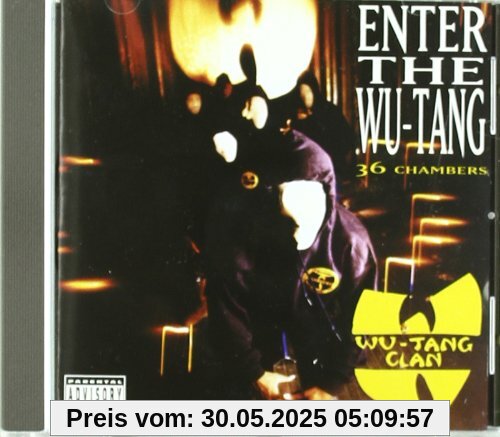 Enter The Wu-Tang - 36 Chambers [EXPLICIT LYRICS] von Wu-Tang Clan