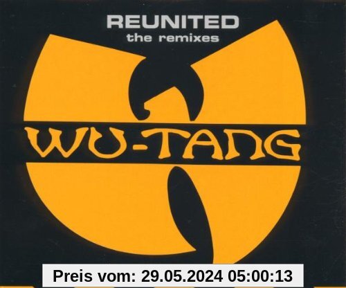 Reunited Remixes von Wu-Tang
