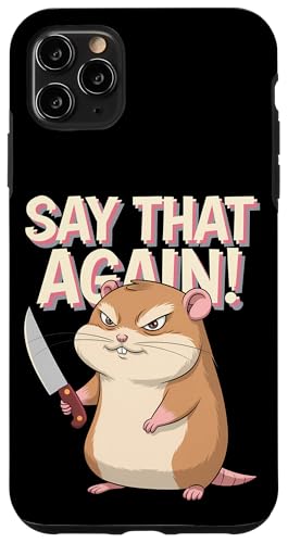 Hamster Wut Lustiger Humor Hülle für iPhone 11 Pro Max Hamster Wut Lustiger Humor Hülle für iPhone 11 Pro Max von Wütendes Geschenk Nagetier Sarkastisches Meme