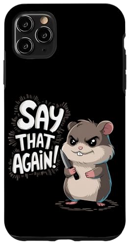 Hamster Wut Lustiger Humor Hülle für iPhone 11 Pro Max Hamster Wut Lustiger Humor Hülle für iPhone 11 Pro Max von Wütendes Geschenk Nagetier Sarkastisches Meme