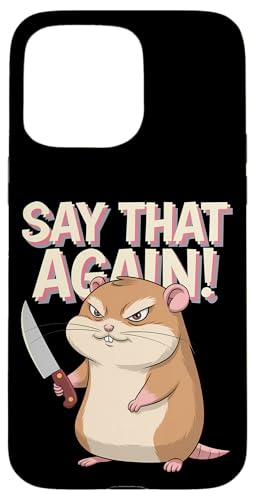 Hamster Wut Lustiger Humor Hülle für iPhone 15 Pro Max Hamster Wut Lustiger Humor Hülle für iPhone 15 Pro Max von Wütendes Geschenk Nagetier Sarkastisches Meme