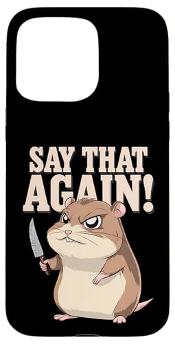 Hamster Wut Lustiger Humor Hülle für iPhone 15 Pro Max Hamster Wut Lustiger Humor Hülle für iPhone 15 Pro Max von Wütendes Geschenk Nagetier Sarkastisches Meme