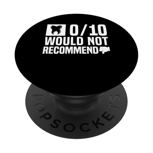 0/100 Would Not Recommend Root Canal Survivor Dentist PopSockets Klebender PopGrip 0/100 Would Not Recommend Root Canal Survivor Dentist PopSockets Klebender PopGrip von Wurzelbehandlung Zahnarzt Designs Ideen
