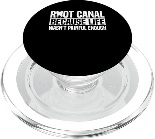 Root Canal Because Life Wasnt Painful Enough Survivor PopSockets PopGrip für MagSafe Root Canal Because Life Wasnt Painful Enough Survivor PopSockets PopGrip für MagSafe von Wurzelbehandlung Zahnarzt Designs Ideen