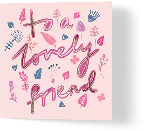 Wuzci Geburtstagskarte To A Lovely Friend, 150 mm Länge x 150 mm Breite von Wuzci