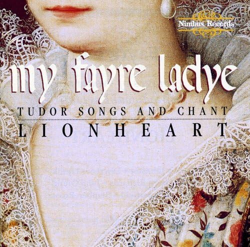 My Fayre Ladye (Tudor Songs And Chant) von Wyastone Estate Limited