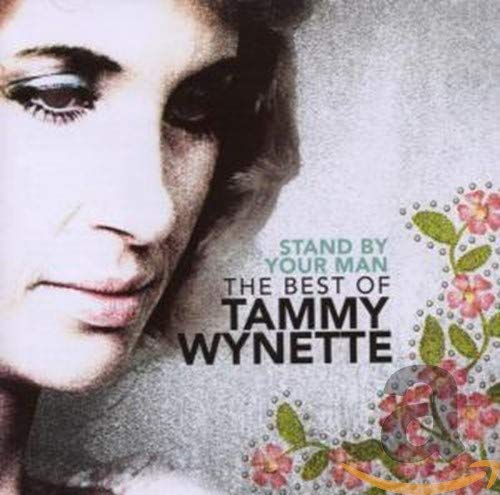 Stand By Your Man: the Very Best of Tammy Wynette von Sony Music Cmg