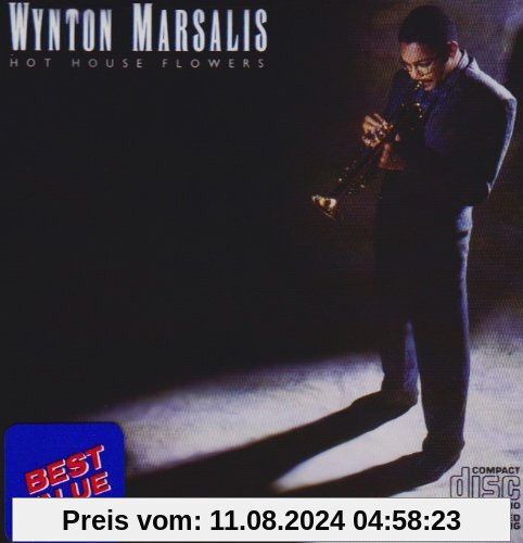 Hot House Flowers von Wynton Marsalis