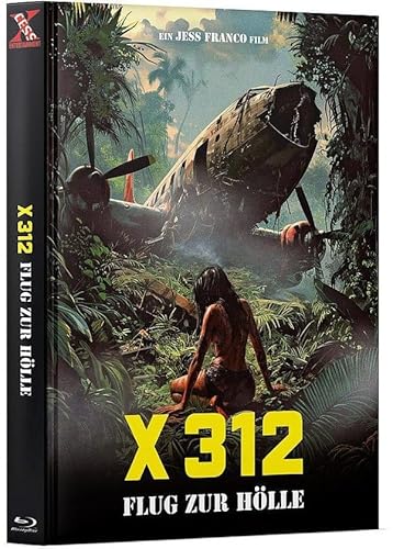 X 312 - Flug zur Hölle - Mediabook Edition Cover B (DVD+BD) von X-Cess