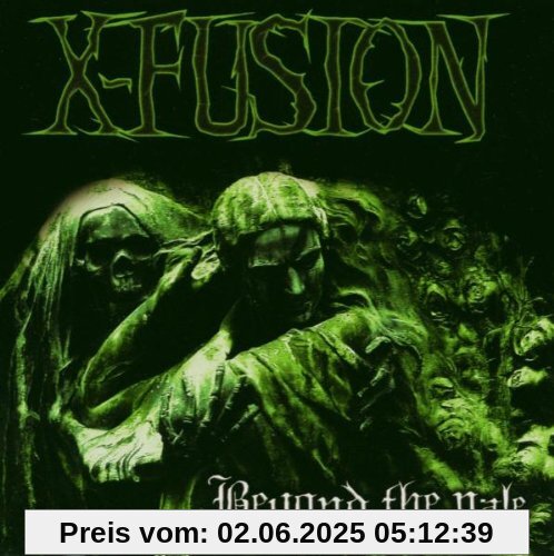Beyond the Pale von X-Fusion