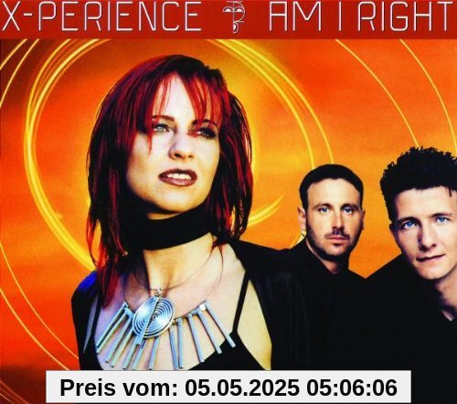 Am I Right/Meaning of Life von X-Perience