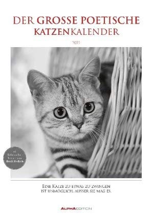 Der große poetische Katzenkalender - Kalender 2021 - Alpha Edition-Verlag - Wandkalender mit niedlichen Kätzchen und poetischen Texten - 30 cm x 41,8 cm von XYZ