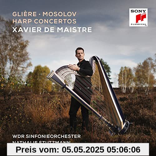 Glière,Mosolov: Harp Concertos von Xavier De Maistre