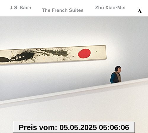Französische Suiten Französische Suiten von Xiao-Mei Zhu