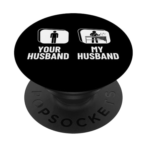 Your Husband My Husband Marimba Vibraphone Funny Xylophon PopSockets Klebender PopGrip von Xylophone Designs For Percussion Musician
